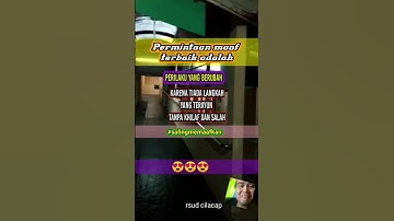 Thumbnail of Permintaan maaf terbaik adalah perilaku yang #shorts #mutiarakata #katabijak #motivasi #maaf