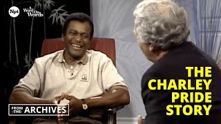 Charley Pride's Story of Country Music, Baseball, Mental Health, & More | From the NPT Archives