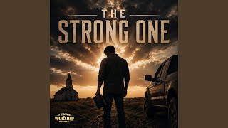 Download lagu The Strong One