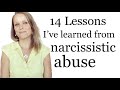 14 Lessons I&#39;ve learned from being with a narcissist