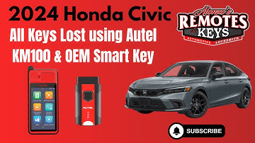 2024 Honda Civic All Keys Lost | Programmed with Autel KM100