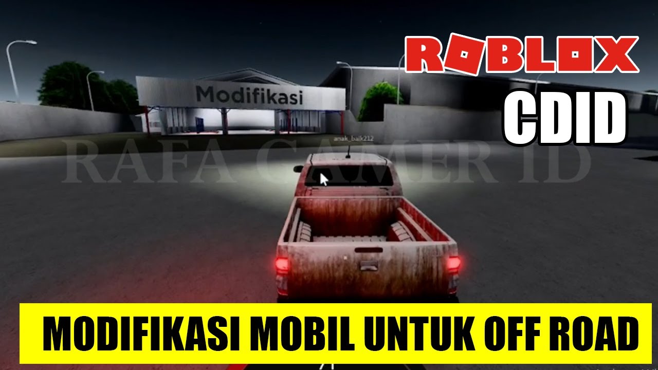 Modif Mobil Hilux Untuk Off Road di CDID - Roblox - YouTube