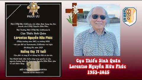 Tiễn Đưa CTSQ Nguyễn Hữu Phúc - Hội CTSQ - Bắc Cali