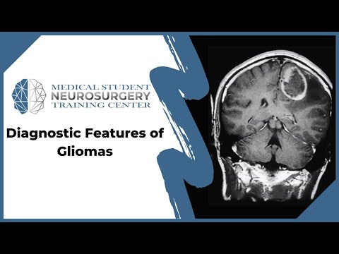 Diagnostic Features of Gliomas