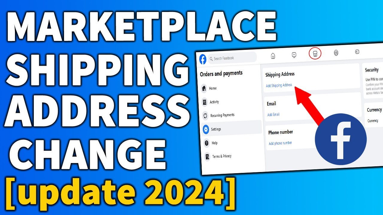 How to change shipping address on Facebook marketplace [update 2024 How to change shipping address on Facebook marketplace [update 2024