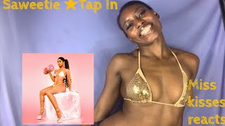 Saweetie Tap In Official Video Reaction | Miss Kisses