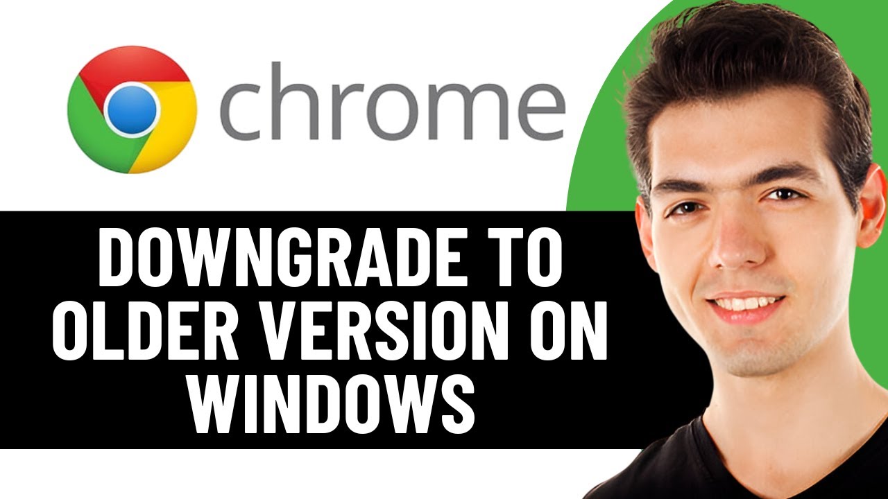 HOW TO DOWNGRADE CHROME TO AN OLDER VERSION ON WINDOWS 2026! (FULL ...