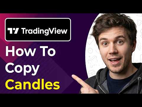 How to Copy Candles on Tradingview (Easiest Way) [2026 guide]