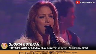 Gloria Estefan • Heaven&#39;s What I Feel (Live at De Show Van Je Leven | Netherlands 1998)