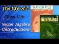 Introduction✍️ of Class XII Mathematics Chapter 10