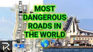 Most dangerous roads in the world part 1