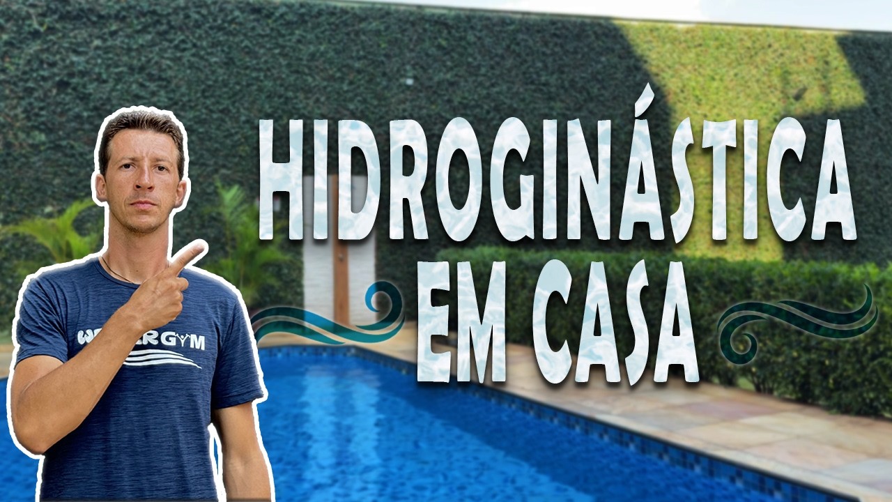Aula de Hidroginástica em Casa - Clique para assistir