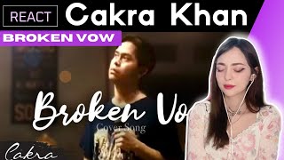REACTING to Cakra Khan - Broken Vow (Lara Fabian Cover)