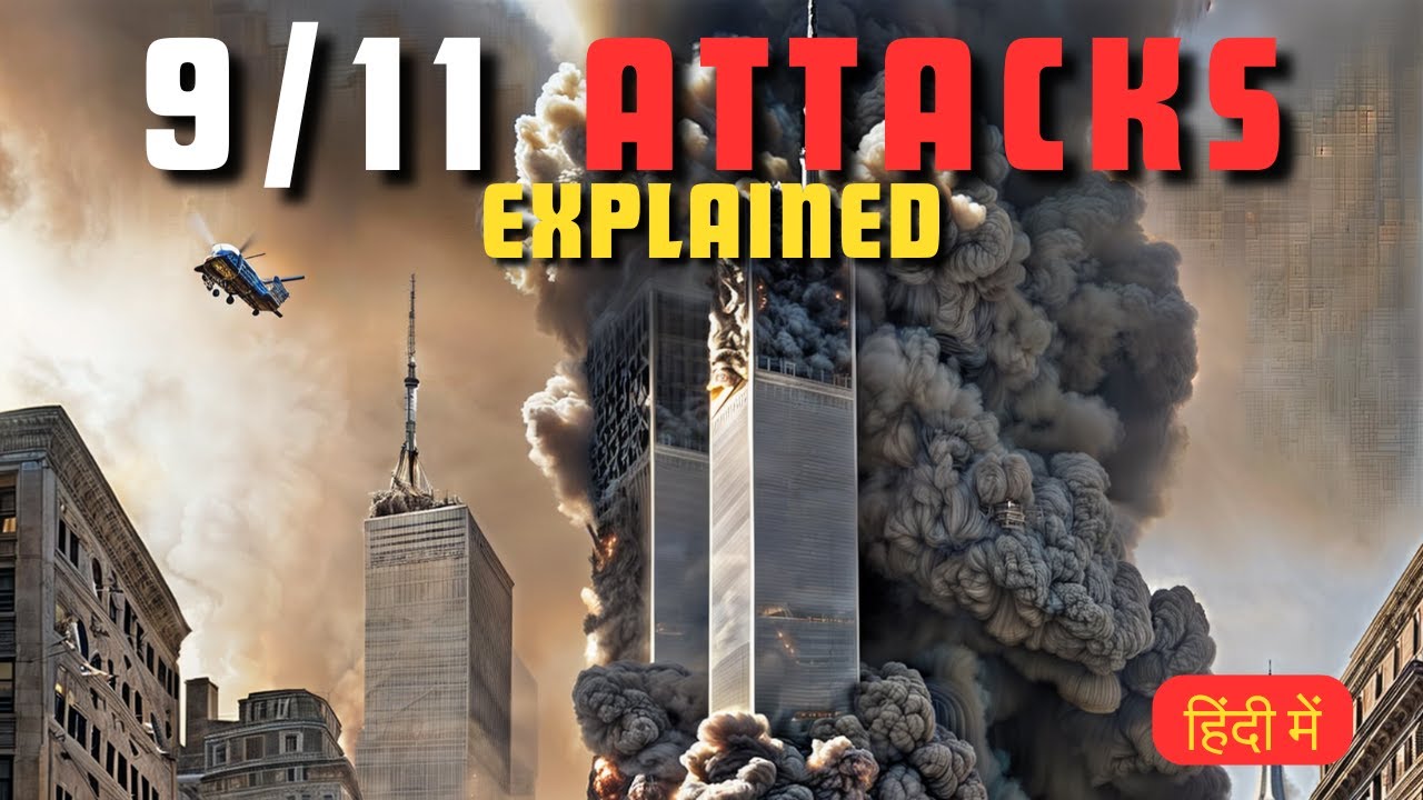 9/11 Attacks | What actually Happened?? | Explained
