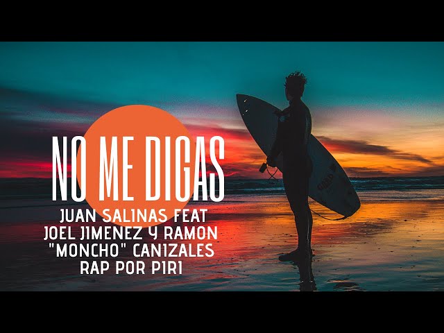 Juan Salinas Band - No me digas