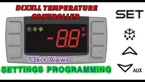 Dixell Temperature Controller Settings