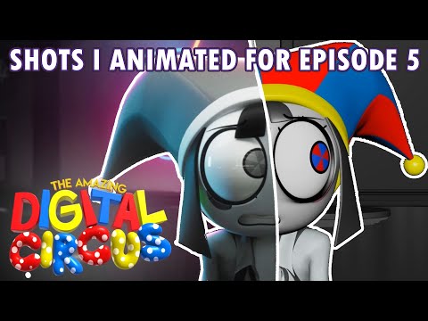 Digital Circus EP 5 Anim Showreel | Shots I Animated