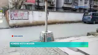Kondisi Kota Wuhan Terkini