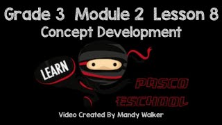 Grade 3 Module 2 Lesson 8 Concept Development Profile