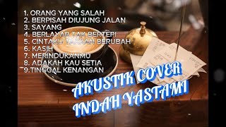 AKUSTIK COVER INDAH YASTAMI LAGU INDONESIA- LAGU CAFE MP3 POPULER BANGET 2024