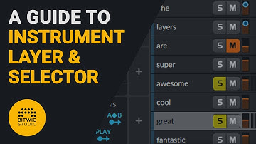 A guide to complex sounds with the Instrument layer & Selector - Bitwig