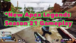 *New Season 21 Gameplay Apex Legends 5/13