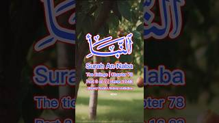An-Naba Part 3 of 7 (The tidings) | Ch. 78 Verse 16-23 | Mishary Rashid Alafasy | Al-Quran Shorts An-Naba Part 3 of 7 (The tidings) | Ch. 78 Verse 16-23 | Mishary Rashid Alafasy | Al-Quran Shorts