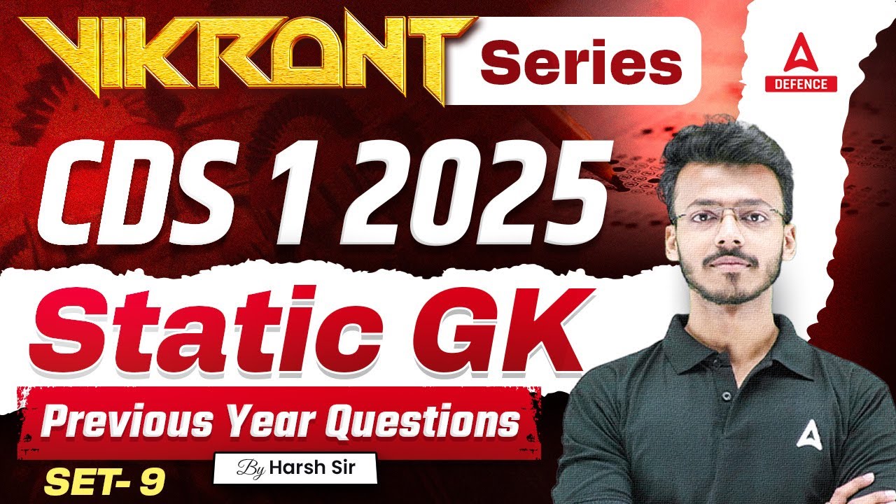 CDS 1 2025 | Static Gk PYQs Set 9 For CDS 2025 | By Harsh Sir - YouTube