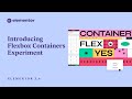 Introducing Elementor 3.6: Pixel-Perfect & Lean Responsive Designs with Flexbox Containers!