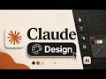 Claude Design : Le guide complet pour bien débuter