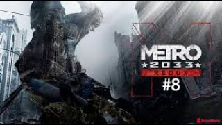 Прохождение Metro 2033 Redux — Часть 8: Битва на дрезинах