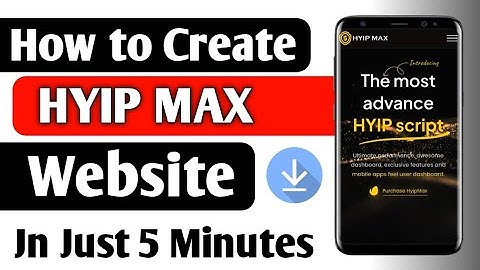 How to create a HYIP Website by using Hyip max php Script