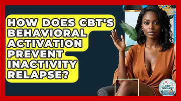 How Does CBT