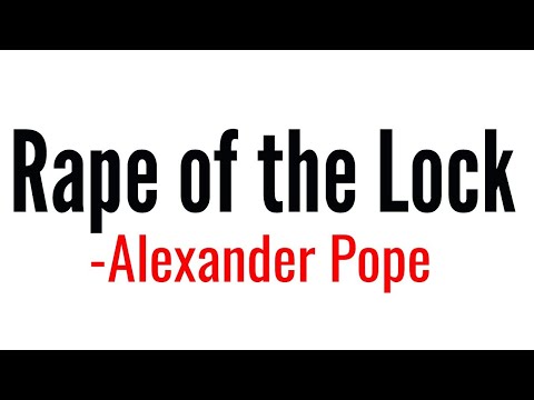 The Rape of the Lock: Poem by Alexander Pope in hindi Summary and full explanation