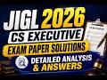 JIGL EXAM PAPER SOLUTIONS | CS EXECUTIVE JUNE 2026