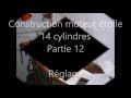 Construction moteur 14 cylindres toile partie 12 rglage