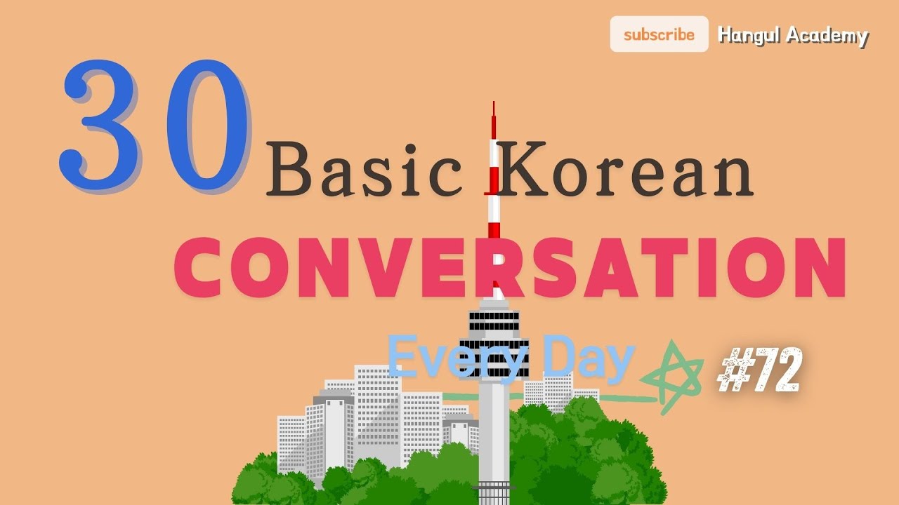 Learn 30 Basic Korean Phrases a Day Ep. 72