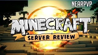 Minecraft Server Review Ep13 : NearPvp - Crates - EXP FARM - AWESOME SPAWN