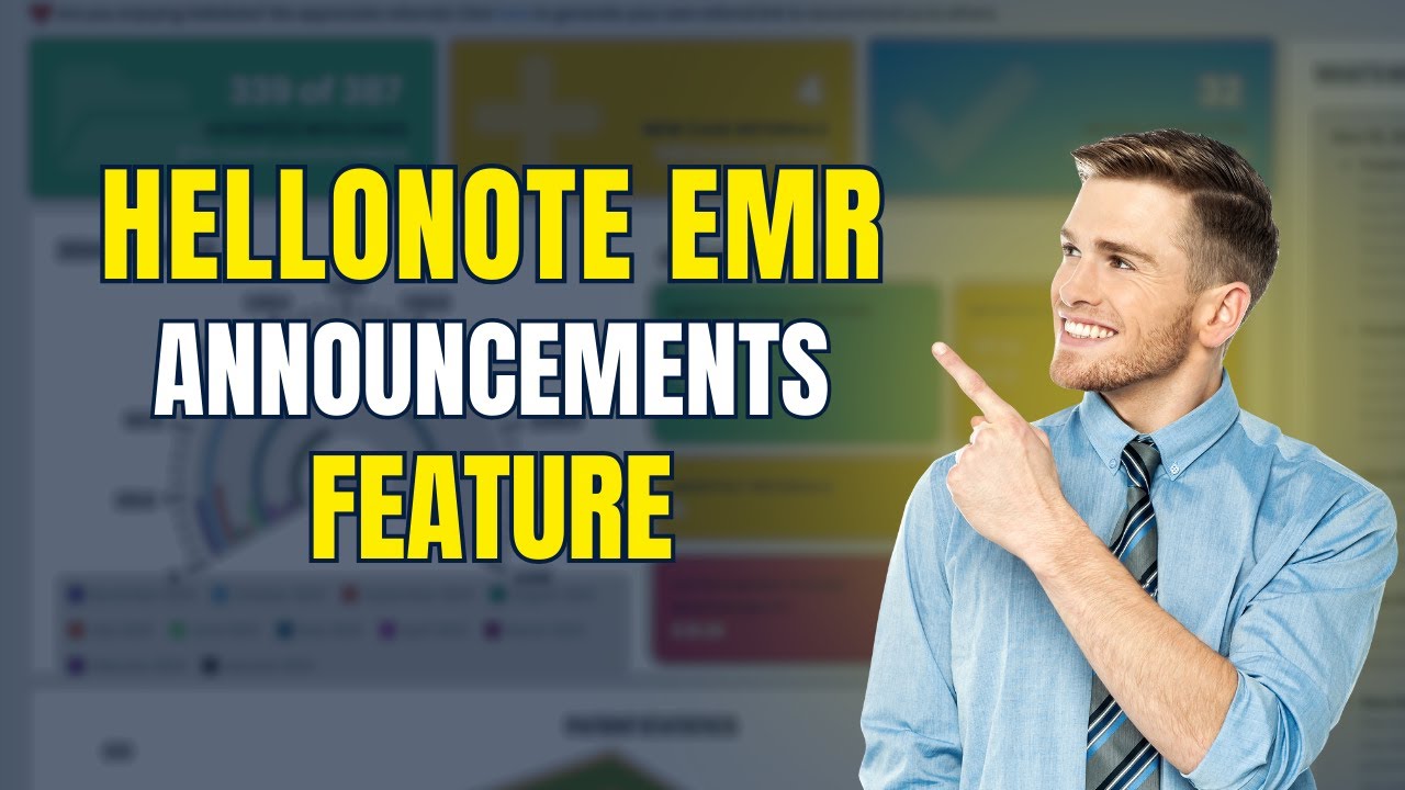 Where to find HelloNote EMR Announcements Feature I Tutorial