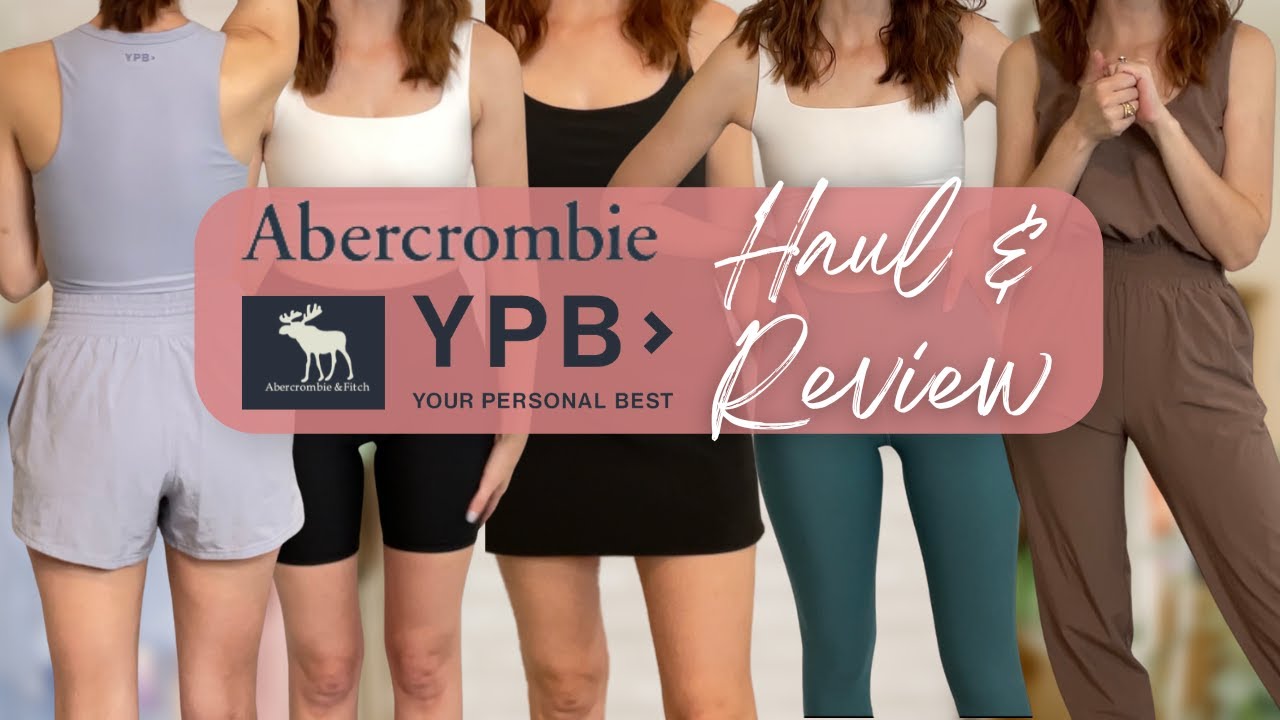 SUPER HONEST Abercrombie  Traveler & YPB Haul | Testing out Abercrombie’s new activewear 😬