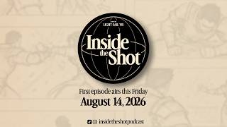 Welcome to Inside the Shot!