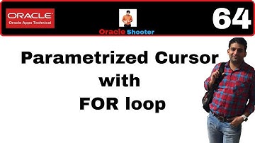 Apps Technical 64: Parametrized Cursor with For loop in plsql