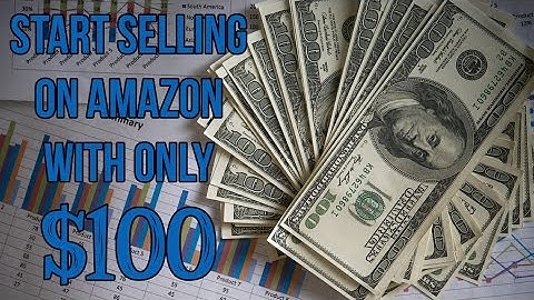 How to start selling on Amazon with 100 Dollars, working from home using  online arbitrage oaxray