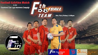 Fth Futball Team Vs Saitual Es-si-pi Team # Football Exhibition Match #