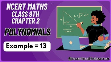 Ncert Class 9 maths | Chapter 2 | Example 13 | Polynomials #class9mathsncert  #polynomialclass9