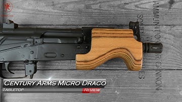 Cover Image for Century Arms Micro Draco Tabletop Review and Field Strip