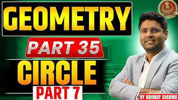 Geometry Part 36 Circle Part - 7 By Abhinay Sharma (Abhinay Maths)