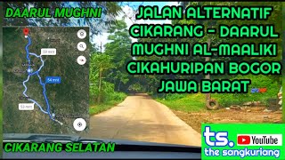 JALAN ALTERNATIF CIKARANG - PESANTREN DAARUL MUGHNI AL MAALIKI CIKAHURIPAN KALAPANUNGGA BOGOR JABAR