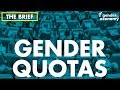 The brief do gender quotas work