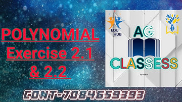 #VIDEO-3#POLYNOMIAL#EXERCISE 2.1 AND 2.2